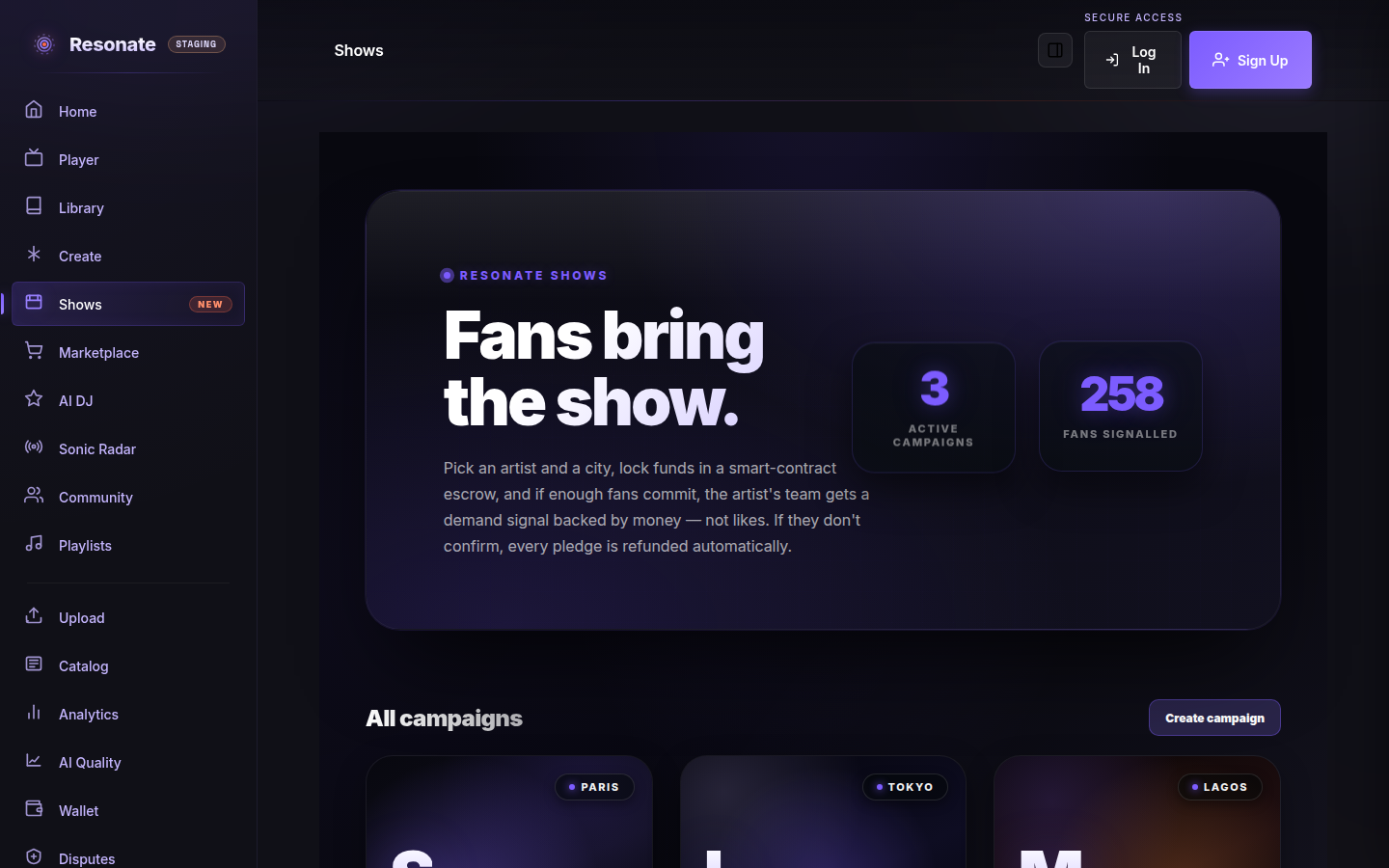 The Shows landing page headlined 'Fans bring the show.' with counts of active campaigns and fans signalled, and a list of all campaigns by city.